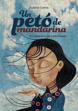 PETÓ DE MANDARINA, UN | 9788448945961 | CANAL, EULÀLIA | Cooperativa Cultural Rocaguinarda