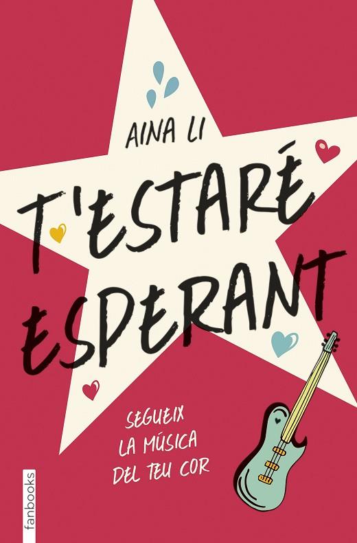 T'ESTARé ESPERANT | 9788416716579 | AINA LI | Cooperativa Cultural Rocaguinarda