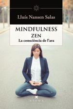 MINDFULNESS ZEN -CAT | 9788483309810 | NANSEN SALAS, LLUÍS | Cooperativa Cultural Rocaguinarda