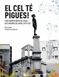 CEL TÉ PIGUES, EL | 9788418580499 | CANET, ENRIC | Cooperativa Cultural Rocaguinarda