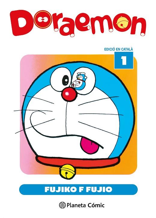 DORAEMON N. 01/15 (CATALÀ) | 9788411618229 | FUJIO, FUJIKO F. | Cooperativa Cultural Rocaguinarda