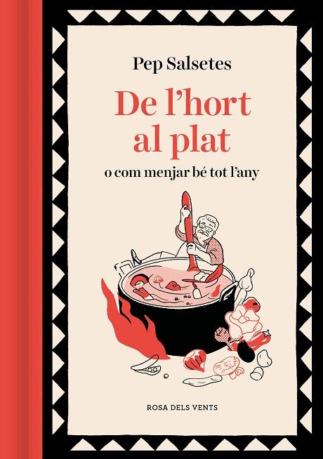 DE L'HORT AL PLAT | 9788419259868 | SALSETES, PEP | Cooperativa Cultural Rocaguinarda