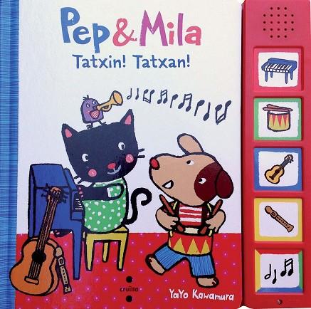 PEP & MILA TATXIN!TATXAN! | 9788466137768 | KAWAMURA, YAYO | Cooperativa Cultural Rocaguinarda