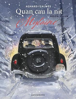 QUAN CAU LA NIT 02. MYLAINE | 9788467975772 | GALMES, TONI/MARION ACHARD | Cooperativa Cultural Rocaguinarda