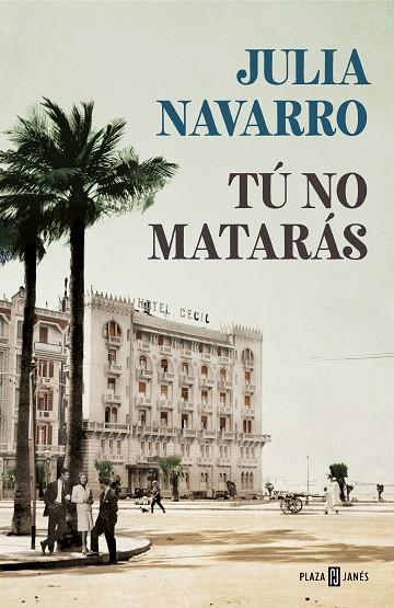 TÚ NO MATARÁS | 9788401021169 | NAVARRO, JULIA | Cooperativa Cultural Rocaguinarda