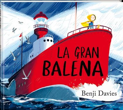 GRAN BALENA, LA | 9788418762888 | DAVIES, BENJI | Cooperativa Cultural Rocaguinarda