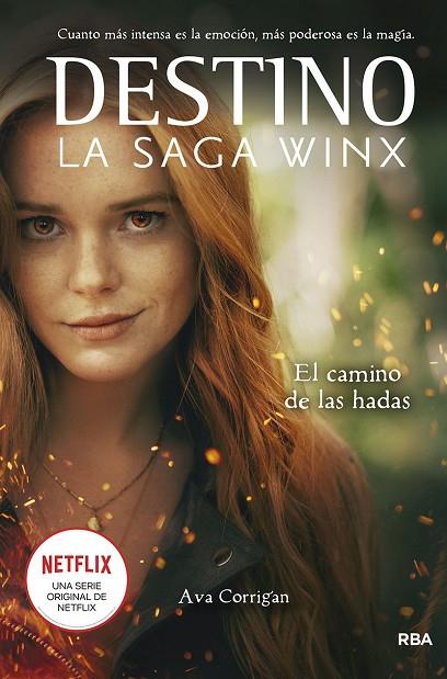 DESTINO. LA SAGA WINX. EL CAMINO DE LAS HADAS. | 9788427277960 | CORRIGAN AVA | Cooperativa Cultural Rocaguinarda