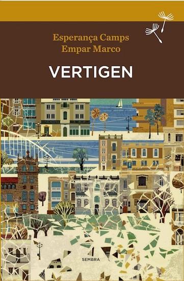 VERTIGEN | 9788494235016 | CAMPS BARBER, ESPERANçA/MARCO ESTELLéS, EMPAR | Cooperativa Cultural Rocaguinarda