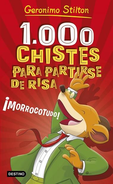 1.000 CHISTES PARA PARTIRSE DE RISA | 9788408187639 | STILTON, GERONIMO | Cooperativa Cultural Rocaguinarda