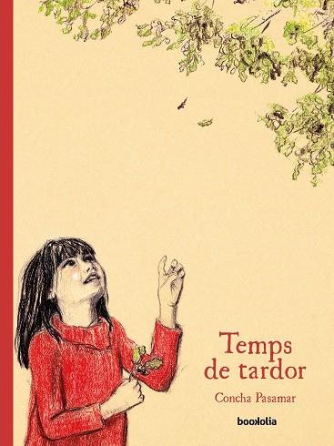 TEMPS DE TARDOR | 9788418284083 | PASAMAR, CONCHA | Cooperativa Cultural Rocaguinarda