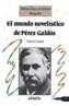 MUNDO NOVELISTICO DE PEREZ GALDOS, EL | 9788420747729 | CAUDET ROCA, FRANCISCO | Cooperativa Cultural Rocaguinarda