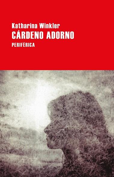 CÁRDENO ADORNO | 9788416291731 | WINKLER, KATHARINA | Cooperativa Cultural Rocaguinarda