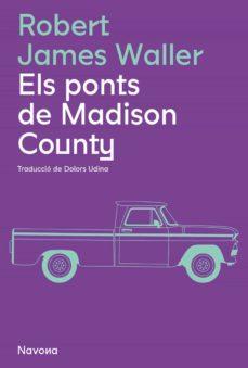 PONTS DE MADISON COUNTY, ELS | 9788419311337 | WALLER, ROBERT JAMES | Cooperativa Cultural Rocaguinarda