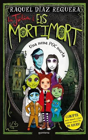 JÚLIA I ELS MORTIMORT 1 - UNA NENA POC MORTA, LA | 9788410395633 | DÍAZ REGUERA, RAQUEL | Cooperativa Cultural Rocaguinarda