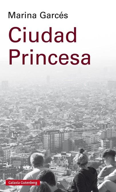 CIUDAD PRINCESA | 9788417088873 | GARCéS, MARINA | Cooperativa Cultural Rocaguinarda