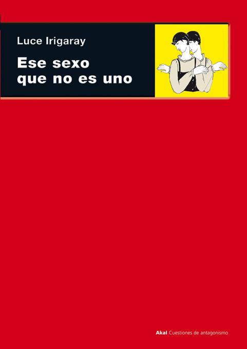 ESE SEXO QUE NO ES UNO | 9788446024095 | IRIGARAY, LUCE | Cooperativa Cultural Rocaguinarda