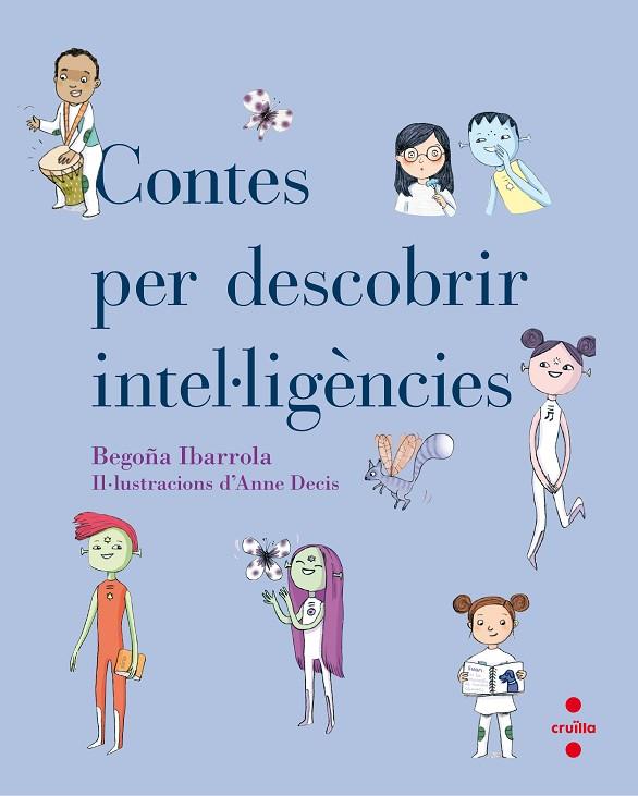 CONTES PER DESCOBRIR INTEL.LIGENCIES | 9788466143134 | IBARROLA, BEGOÑA | Cooperativa Cultural Rocaguinarda