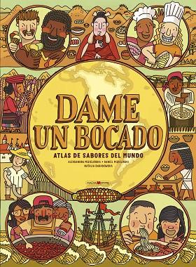 DAME UN BOCADO | 9788418184741 | MIZIELINSKA, ALEKSANDRA/MIZIELINSKI, DANIEL | Cooperativa Cultural Rocaguinarda