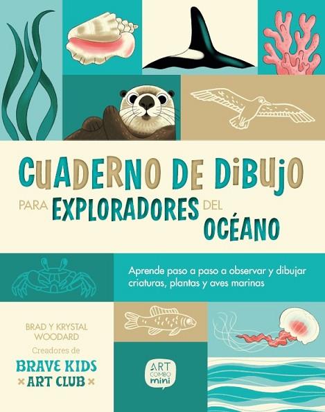 CUADERNO DE DIBUJO PARA EXPLORADORES DEL OCÉANO | 9788426739612 | WOODARD, KRYSTAL/WOODARD, BRAD | Cooperativa Cultural Rocaguinarda