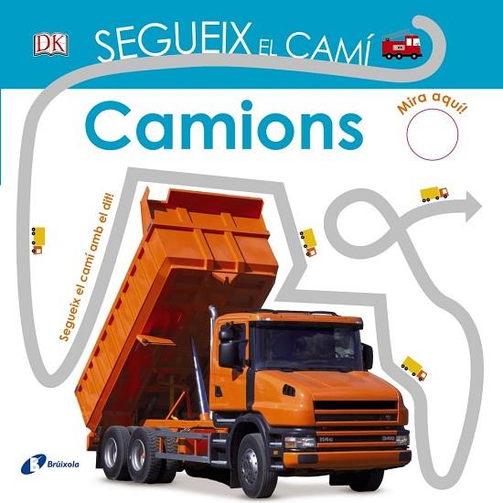 SEGUEIX EL CAMÍ. CAMIONS | 9788499068473 | SIRETT, DAWN | Cooperativa Cultural Rocaguinarda