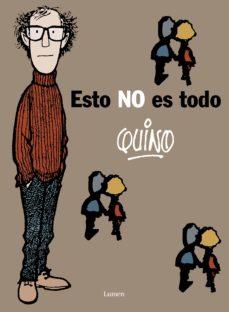 ESTO NO ES TODO | 9788426445575 | QUINO | Cooperativa Cultural Rocaguinarda