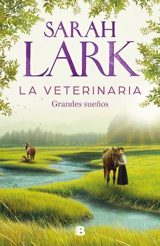 VETERINARIA, LA. GRANDES SUEÑOS | 9788466674812 | LARK, SARAH | Cooperativa Cultural Rocaguinarda