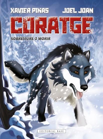 CORATGE. SOBREVIURE O MORIR | 9788419007636 | JOAN I JUVÉ, JOEL | Cooperativa Cultural Rocaguinarda
