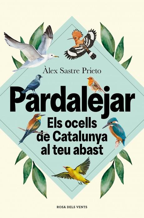 PARDALEJAR | 9791387653996 | SASTRE PRIETO, ÀLEX | Cooperativa Cultural Rocaguinarda