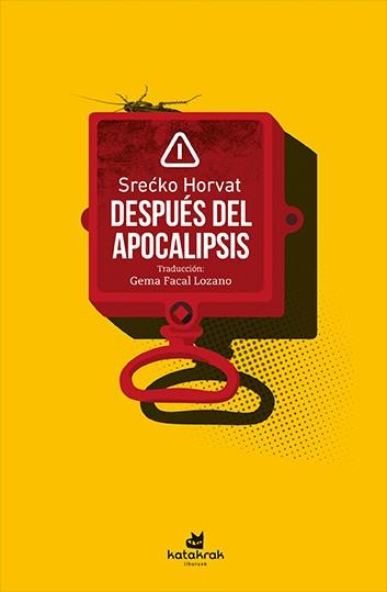 DESPUÉS DEL APOCALIPSIS | 9788416946631 | HORVAT, SRECKO | Cooperativa Cultural Rocaguinarda