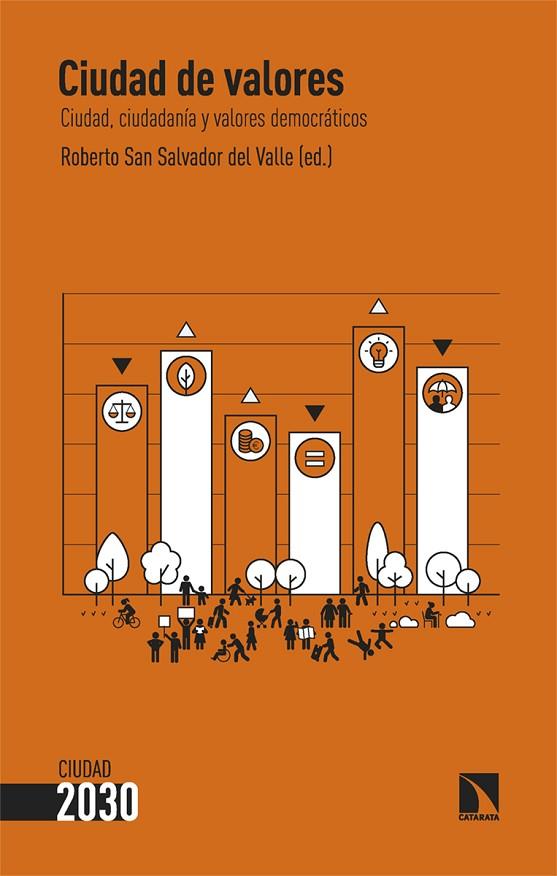 CIUDAD DE VALORES | 9788410675407 | SAN SALVADOR DEL VALLE, ROBERTO | Cooperativa Cultural Rocaguinarda