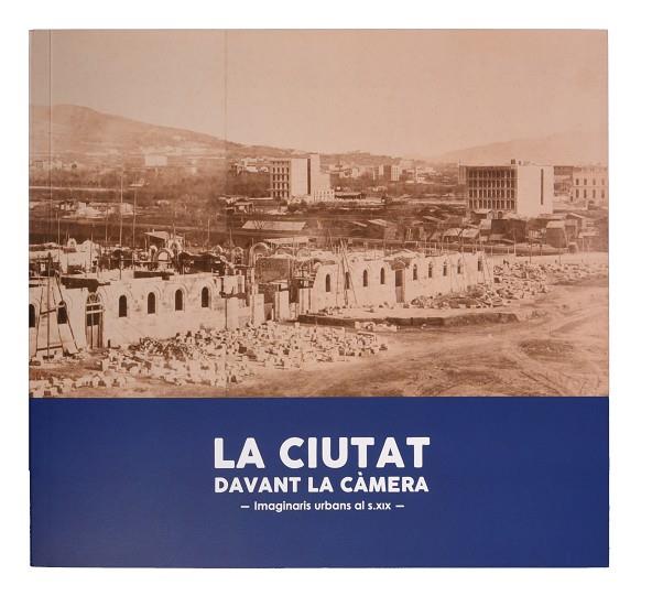 CIUTAT DAVANT LA CÀMERA, LA | 9788491564546 | Cooperativa Cultural Rocaguinarda