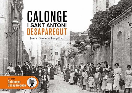 CALONGE I SANT ANTONI DESAPAREGUT | 9788419736925 | FIGUERAS PUIG, JAUME/FORT I RIPOLL, JOSEP | Cooperativa Cultural Rocaguinarda