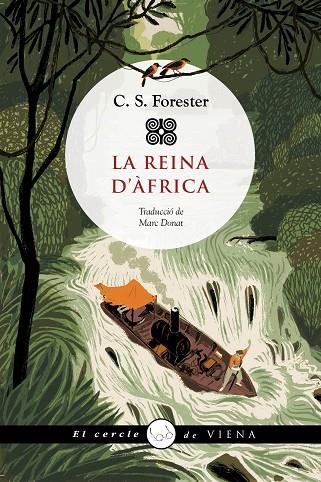 REINA D'ÀFRICA, LA | 9788419474544 | FORESTER, C.S. | Cooperativa Cultural Rocaguinarda