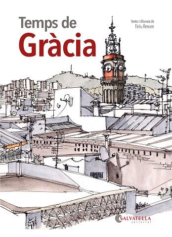 TEMPS DE GRÀCIA | 9791388022036 | RENOM SOTORRA, FELIU | Cooperativa Cultural Rocaguinarda