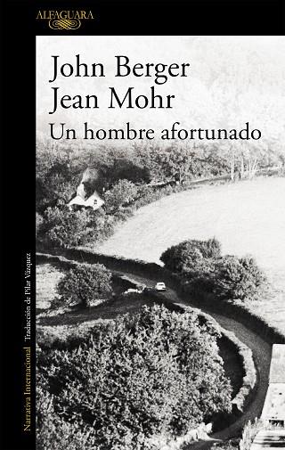 HOMBRE AFORTUNADO, UN | 9788420473499 | BERGER, JOHN | Cooperativa Cultural Rocaguinarda