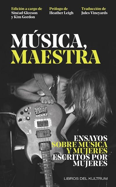 MÚSICA, MAESTRA | 9788418404214 | GLEESON, SINÉAD/GORDON, KIM | Cooperativa Cultural Rocaguinarda