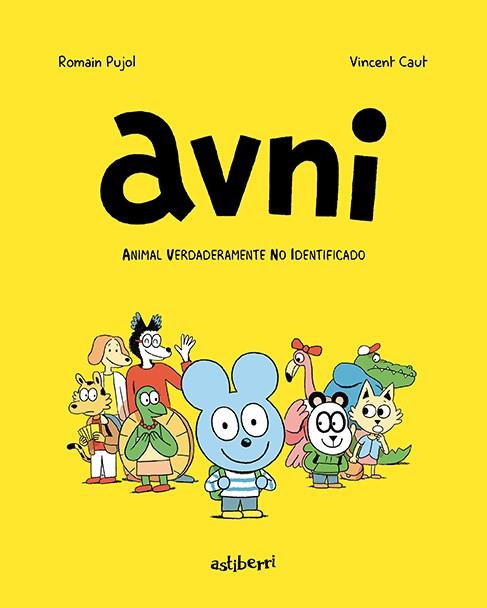 AVNI 1. ANIMAL VERDADERAMENTE NO IDENTIFICADO | 9788417575847 | PUJOL, ROMAIN/CAUT, VINCENT | Cooperativa Cultural Rocaguinarda