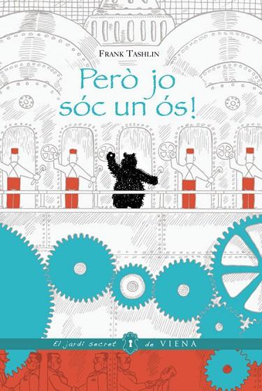 PERÒ JO SÓC UN ÓS! | 9788483307274 | TASHLIN, FRANK | Cooperativa Cultural Rocaguinarda