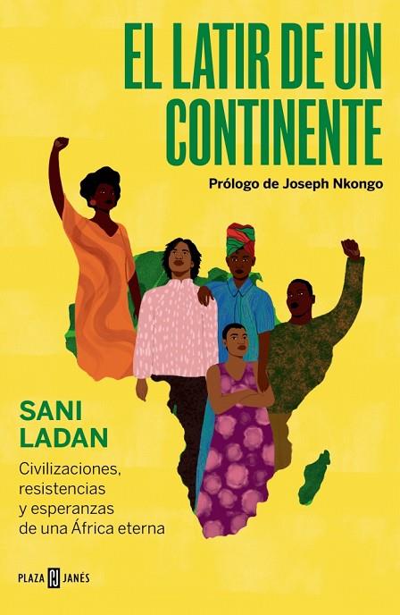 LATIR DE UN CONTINENTE, EL | 9788401039300 | LADAN, SANI | Cooperativa Cultural Rocaguinarda