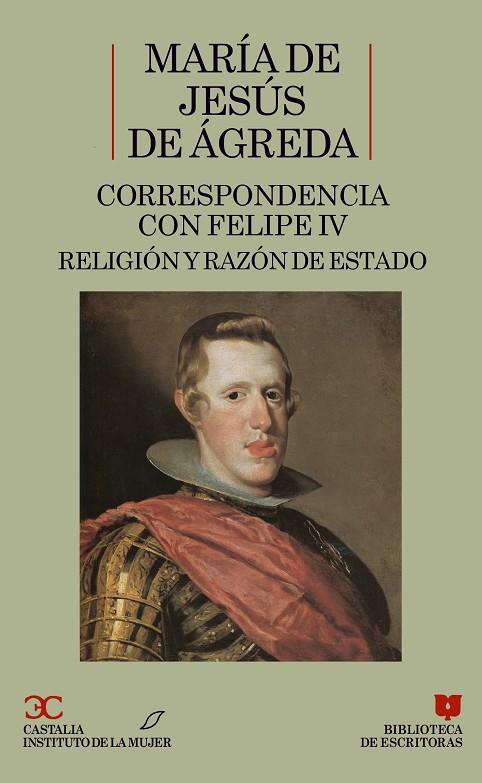 CORRESPONDENCIA CON FELIPE IV | 9788470396052 | MARIA DE JESUS DE AGREDA | Cooperativa Cultural Rocaguinarda