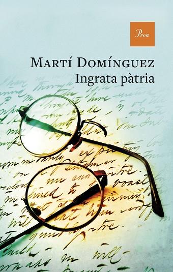 INGRATA PÀTRIA | 9788410488519 | DOMÍNGUEZ, MARTÍ | Cooperativa Cultural Rocaguinarda