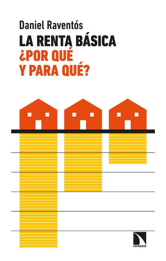 RENTA BÁSICA, ¿POR QUÉ Y PARA QUÉ?, LA | 9788413521602 | RAVENTÓS PAÑELLA, DANIEL | Cooperativa Cultural Rocaguinarda