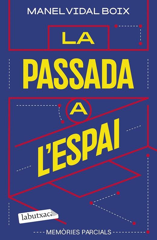 PASSADA A L'ESPAI, LA | 9791387802417 | VIDAL BOIX, MANEL | Cooperativa Cultural Rocaguinarda