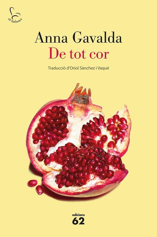DE TOT COR | 9788429776669 | GAVALDA, ANNA | Cooperativa Cultural Rocaguinarda