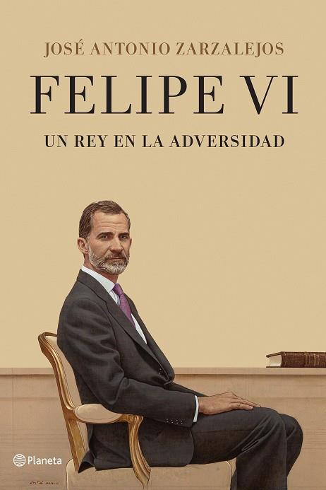 FELIPE VI. UN REY EN LA ADVERSIDAD | 9788408241331 | ZARZALEJOS, JOSÉ ANTONIO | Cooperativa Cultural Rocaguinarda