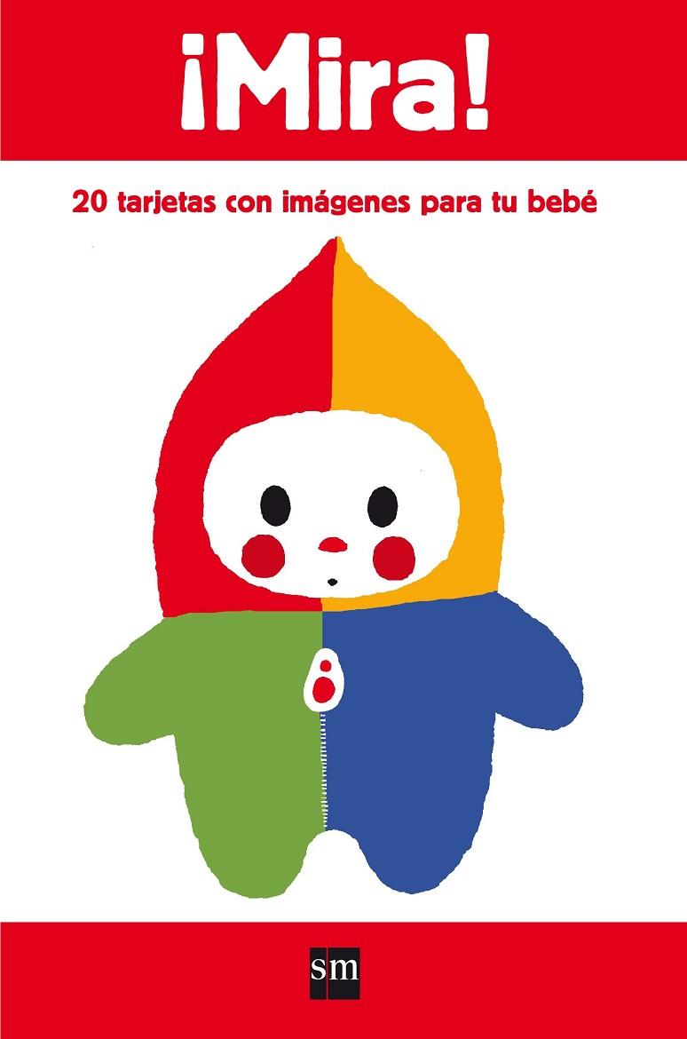 MIRA! 20 TARJETAS CON IMAGENES PARA TU BEBE | 9788467550351 | DENEUX, XAVIER | Cooperativa Cultural Rocaguinarda