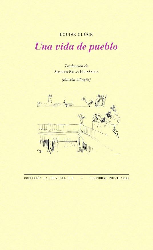 VIDA DE PUEBLO, UNA | 9788418178092 | GLÜCK, LOUISE | Cooperativa Cultural Rocaguinarda