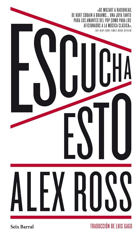 ESCUCHA ESTO | 9788432209475 | ALEX ROSS | Cooperativa Cultural Rocaguinarda