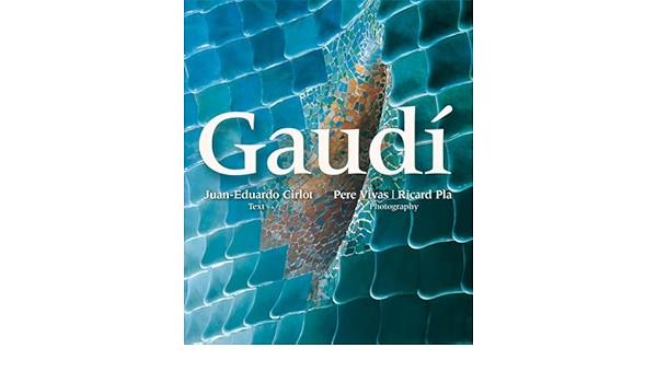 GAUDÍ | 9788484780335 | CIRLOT LAPORTA, JUAN EDUARDO | Cooperativa Cultural Rocaguinarda