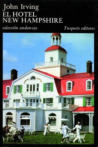 HOTEL NEW HAMPSHIRE, EL | 9788472232280 | IRVING, JOHN | Cooperativa Cultural Rocaguinarda